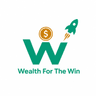 Wealth For The Win